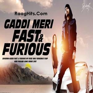 Gaddi Meri Fast And Furious cover art 