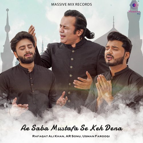 Ae Saba Mustafa Se Keh Dena cover art 