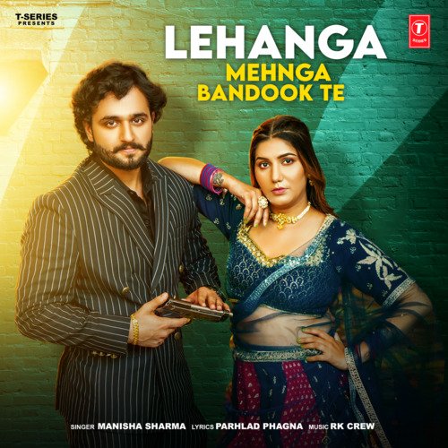 Lehanga Mehnga Bandook Te cover art 