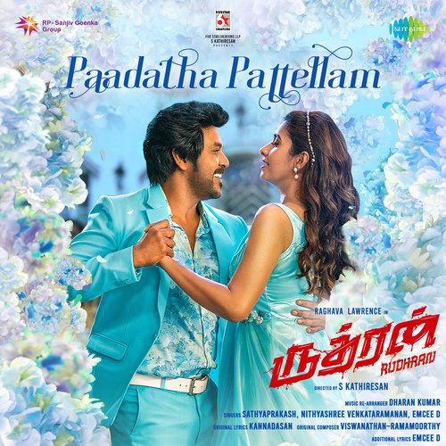 Paadatha Pattellam (From "Rudhran") cover art 