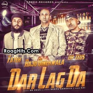 Dar Lag Da ft Dr Zeus cover art 