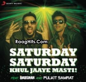 Saturday Saturday Khul Jaaye Masti cover art 