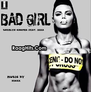 Bad Girl ft Ikka cover art 