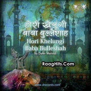 Hori Khelungi Baba Bulleh Shah cover art 