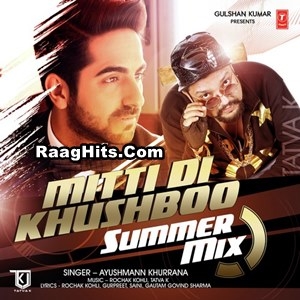 Mitti Di Khushboo Summer Mix cover art 