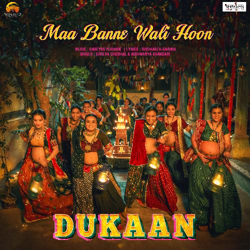 Maa Banne Wali Hoon (From "Dukaan") cover art 