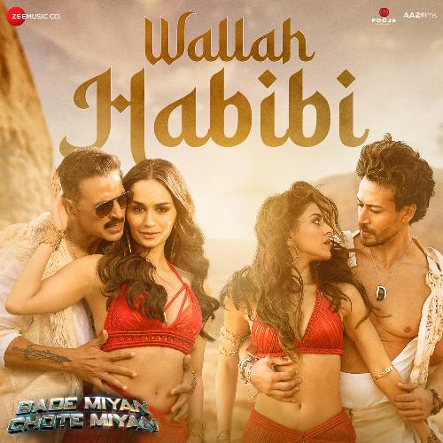 Wallah Habibi (From "Bade Miyan Chote Miyan") cover art 